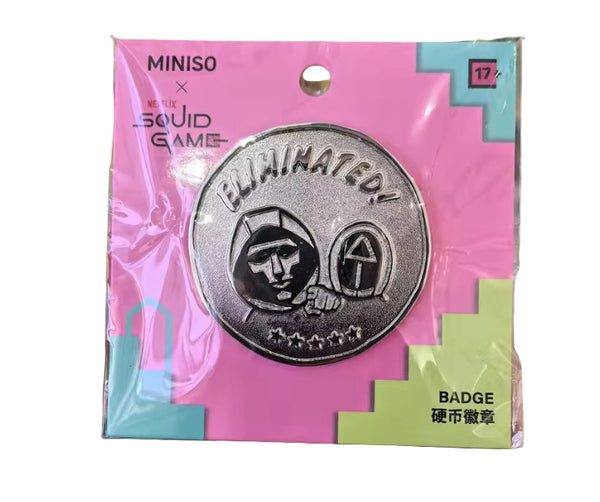 SQUID GAME Collection Coin Badge(ELIMINATED)